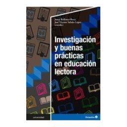 Editorial Octaedro, S.L. Investigación Y Buenas Prácticas En Educación Lectora