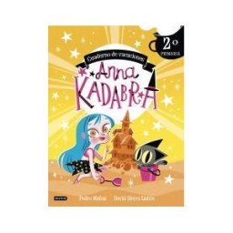 Destino Infantil Juvenil Anna Kadabra. Cuaderno De Vacaciones. 2 De Primaria