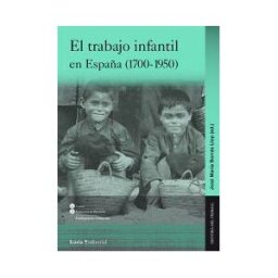 Icaria editorial El Trabajo Infantil En España (1700-1950)