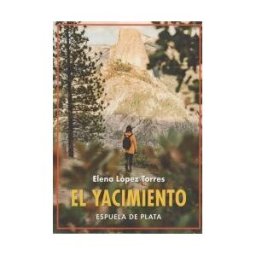 Ediciones Espuela de Plata El Yacimiento