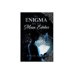 Amazon Digital Services LLC - Kdp El Enigma De La Musa Estelar: Un Thriller Psicológico Que Te Mantendrá En Tensión Hasta Que Caiga El Telón.