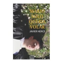 Nou Editorial Mario Solo Quería Volar