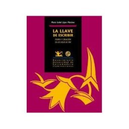 Editorial Renacimiento La Llave De Escribir