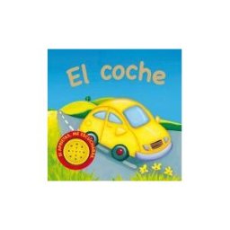 Susaeta Ediciones Vehículos Ruidosos. El Coche