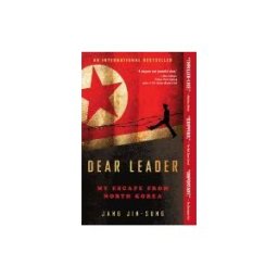 Simon and Schuster Dear Leader: My Escape From North Korea