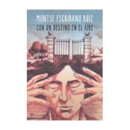 Cuadernos del Laberinto Con Un Destino En El Aire