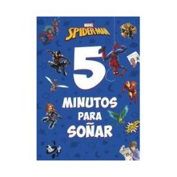 Libros Disney Spider-man. 5 Minutos Para Soñar