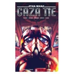 Planeta Cómic Star Wars Caza Tie