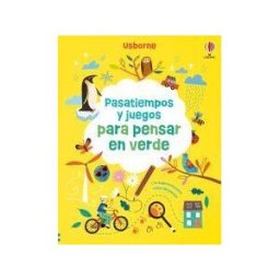 Usborne Publishing Pasatiempos Y Juegos Para Pensar En Verde