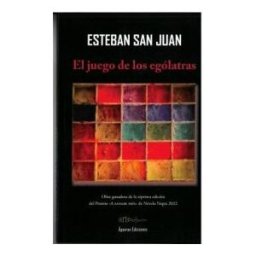 ápeiron Ediciones El Juego De Los Ególatras