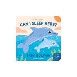 Flying Eye Books Can I Sleep Here Baby Dolphin