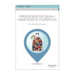 Ediciones Paraninfo, S.A Procesos De Guía Y Asistencia Turística