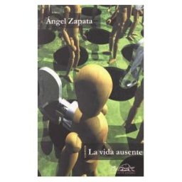 Páginas de Espuma SL La Vida Ausente