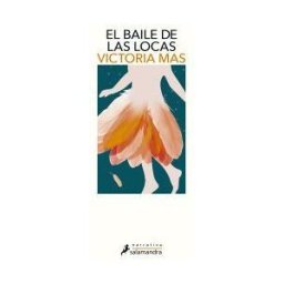 SALAMANDRA INFANTIL Y JUVENIL El Baile De Las Locas