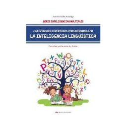 Mestas Ediciones, S.L. Actividades Divertidas Para Desarrollar La Inteligencia Lingística Para Niños De 6 A 9 Años