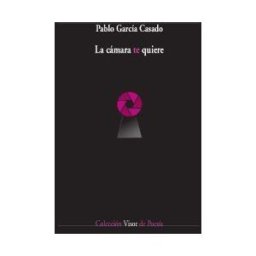 VISOR LIBROS, S.L. La Cámara Te Quiere