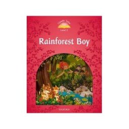 Oxford University Press España, S.A. Classic Tales 3. Rainforest Boy. Mp3 Pack