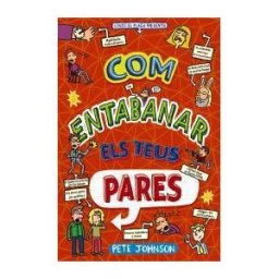 Editorial Bruño Com Entabanar Els Teus Pares