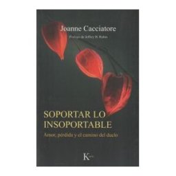 Editorial Kairós SA Soportar Lo Insoportable