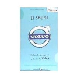 Editorial Popular Li Shufu - Del Coche De Juguete A Dueño De Volvlvo