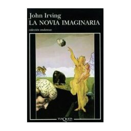 Tusquets Editores La Novia Imaginaria