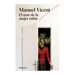 Punto de Lectura El Azar De La Mujer Rubia