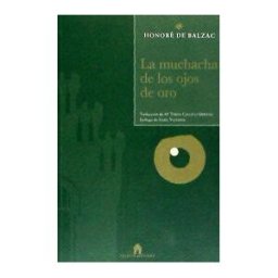 Velecio Editores, S.L La Muchacha De Los Ojos De Oro
