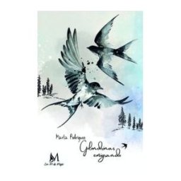 Ediciones Con M De Mujer Golondrinas Emigrando
