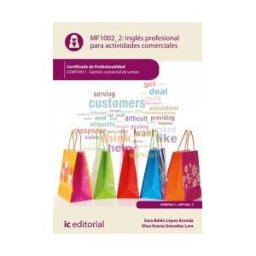 IC Editorial Inglés Profesional Para Actividades Comerciales. Comt0411 - Gestión Comercial De Ventas
