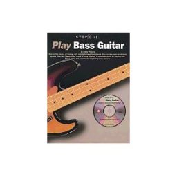 Music Sales Corporation Step One: Play Bass Guitar With Cd (audio)