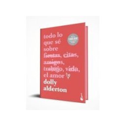 Booket Todo Lo Que Sé Sobre El Amor. Edición Especial Con Cantos Tintados