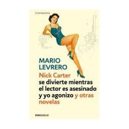 Debolsillo Nick Carter (se Divierte Mientras El Lector Es Asesinado