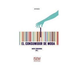 EUNSA. Ediciones Universidad de Navarra, S.A. El Consumidor De Moda