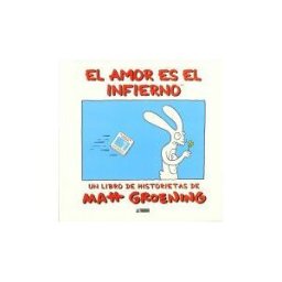 Astiberri Ediciones El Amor Es El Infierno