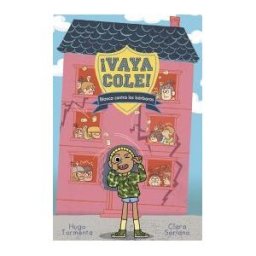 ANAYA INFANTIL Y JUVENIL Vaya Cole. Blanca Contra Los Bárbaros (libro 2)