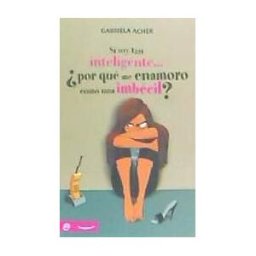 La Esfera de los Libros, S.L. Si Soy Tan Inteligente...(bols)