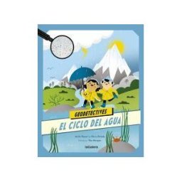 La Galera, SAU Geodetectives 1. El Ciclo Del Agua