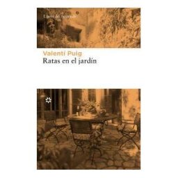 Libros del Asteroide S.L.U. Ratas En El Jardín
