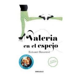 Debolsillo Valeria En El Espejo (saga Valeria 2)