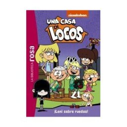 Hachette La Biblioteca Rosa. Una Casa De Locos, 5. leni Sobre Ruedas!