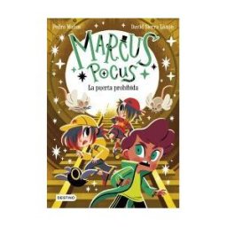 Destino Infantil Juvenil Marcus Pocus 6. La Puerta Prohibida