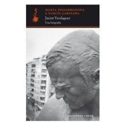 Quaderns Crema Jacint Verdaguer: Una Biografia