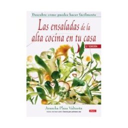 Editorial El Drac, S.L. Las Ensaladas De Alta Cocina En Tu Casa