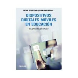 Narcea, S.A. de Ediciones Dispositivos Digitales Móviles En Educación