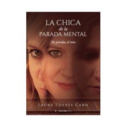 Punto Rojo Libros S.L. La Chica De La Parada Mental