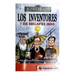 Ediciones el Rompecabezas Los Inventores Y Sus Brillantes Ideas