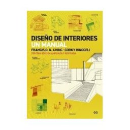 Editorial GG Diseño De Interiores Un Manual