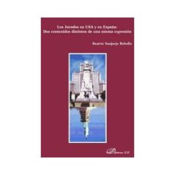 Editorial Dykinson, S.L. Los Jurados En Usa Y En España