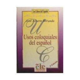 Editorial Colegio de España Usos Coloquiales Del Español