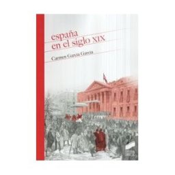 Sintesis España En El Siglo Xix